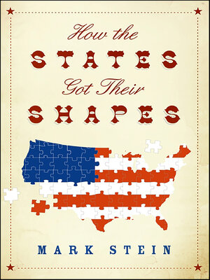 cover image of How the States Got Their Shapes